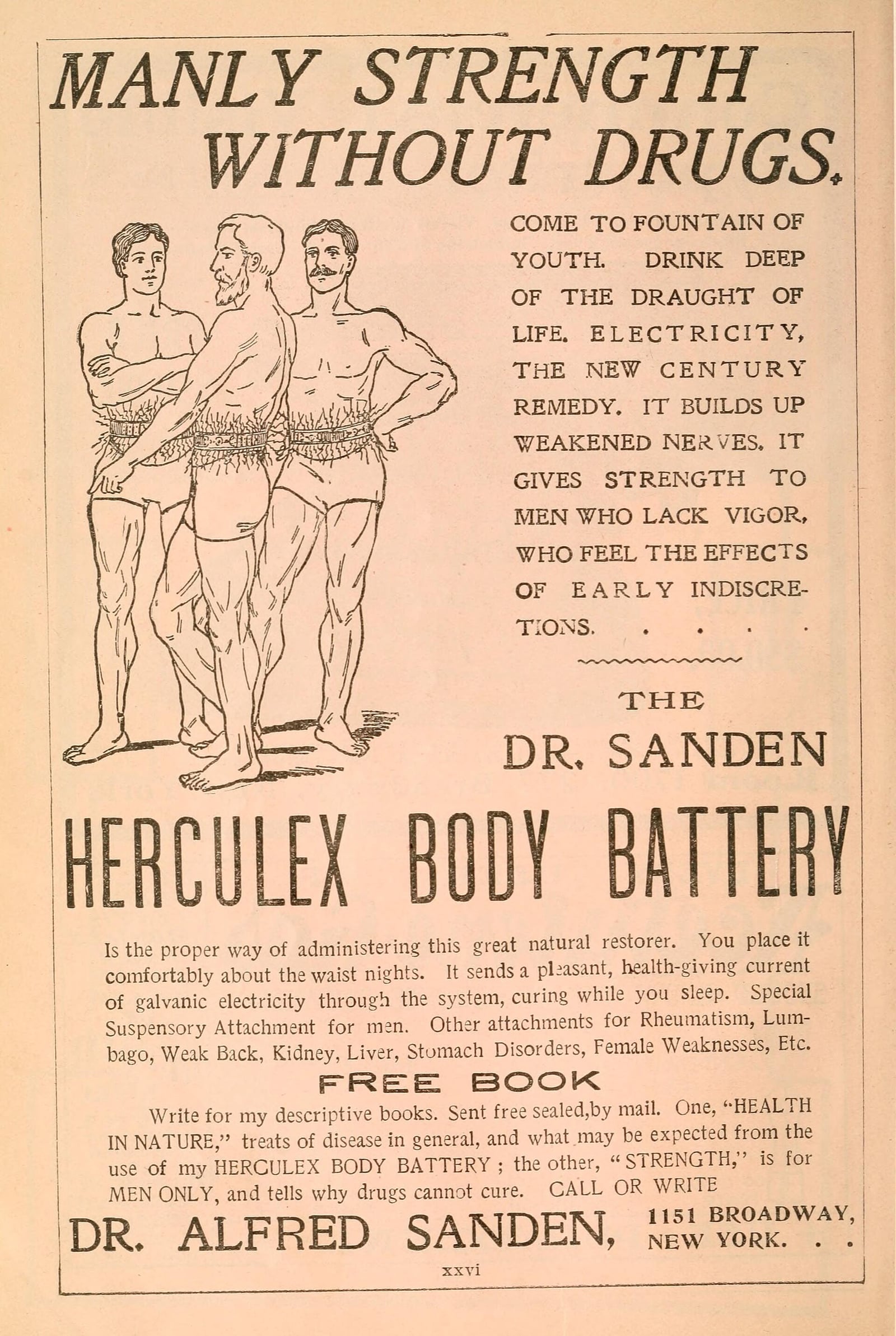 Figure 7 — "Manly Strength Without Drugs" — Dr. Alfred Sanden's Herculex Body Battery in the World Almanac for 1903, worn about the waist at night and offered against rheumatism, lumbago, weak back, kidney, l…